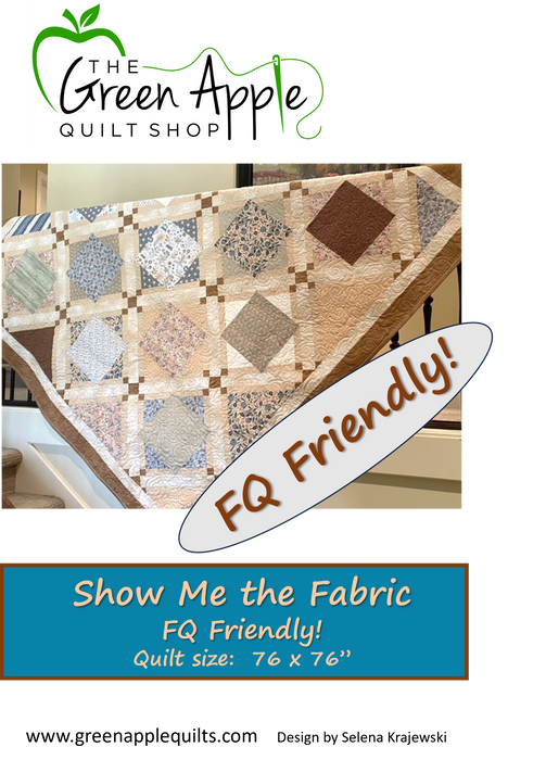 Show Me the Fabric! - A Fat Quarter Friendly Pattern