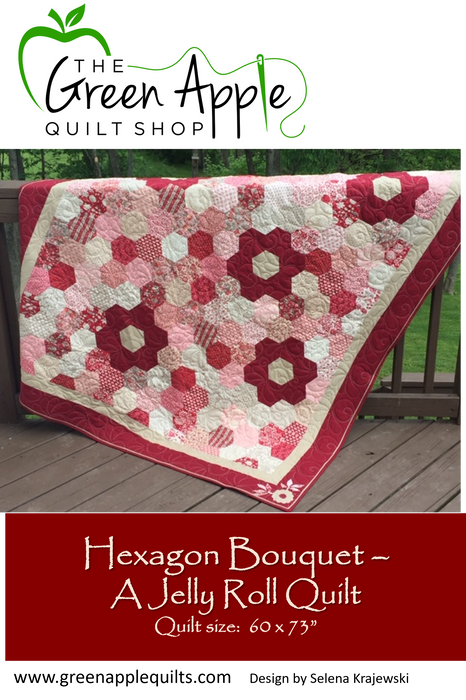 Hexagon Bouquet - A Jelly Roll Quilt