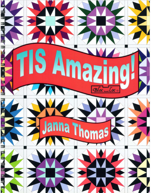 TIS Amazing by Janna Thomas for Bloc-Loc