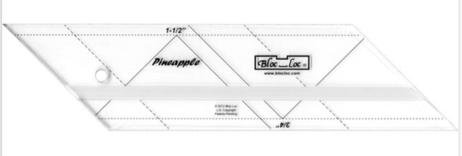 Bloc-Loc Pineapple Ruler 3/4" and 1-1/2"